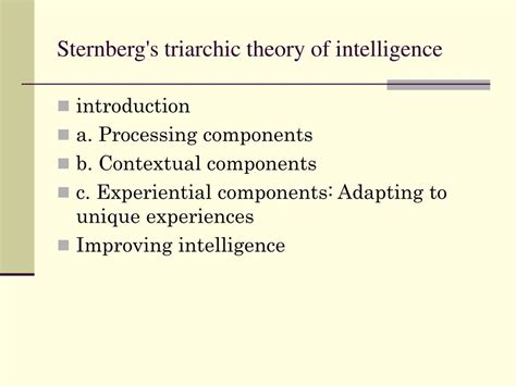 PPT - Sternberg's triarchic theory of intelligence PowerPoint Presentation - ID:5797115