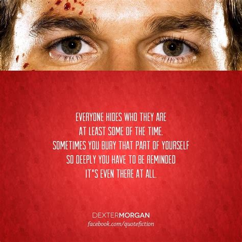 List : 26+ Best Dexter Morgan Quotes (Photos Collection) | Dexter ...