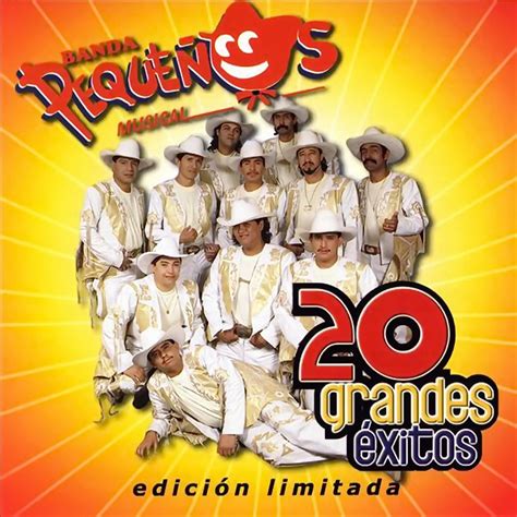 Música Romántica De Banda: Banda Pequeños Musical 20 Grandes Exitos