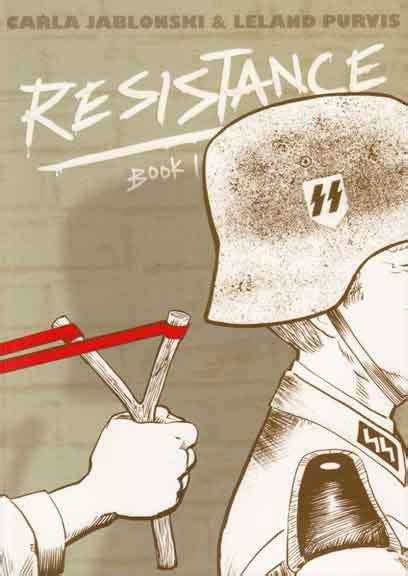 The Graphic Classroom: RESISTANCE BOOK 1