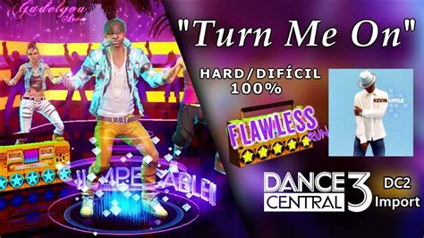 Turn Me On - Dance Central 3 | on Hard (100% Flawless) - YouTube