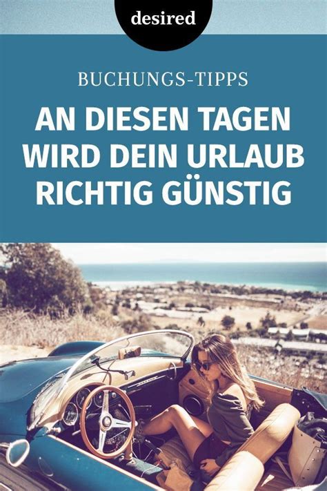 Günstiger Urlaub: 6 Spar-Tipps für deine nächste Buchung | Günstig ...