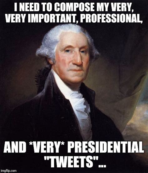 George Washington Meme - Imgflip