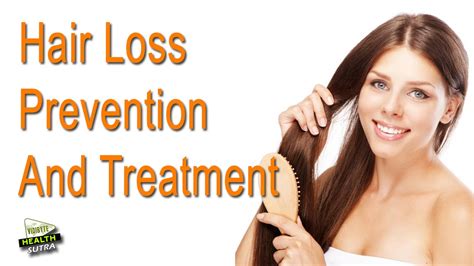 Hair Loss Prevention And Treatment - YouTube