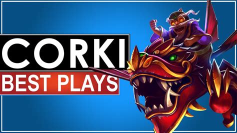 Corki Best Plays ft. Deft, Sneaky, Piglet, Bang [Montage] - YouTube