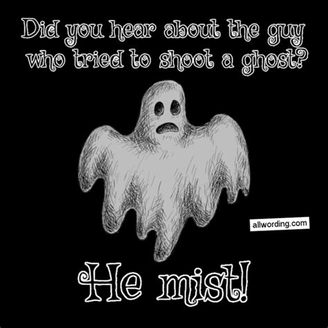 75 Ghost Puns That Are Sure to Raise Your Spirits » AllWording.com