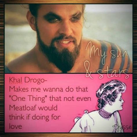 Khal Drogo Quotes. QuotesGram