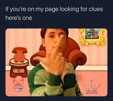 Steve Blues Clues Meme