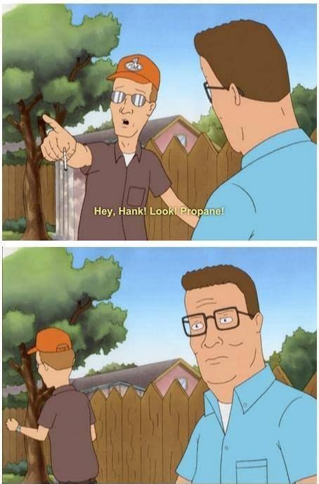 The perfect distraction - Imgur Hank Hill Memes, Propane Accessories ...