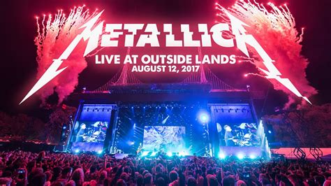 Metallica: Live at Outside Lands - San Francisco, CA - August 12, 2017 (Full Concert) - YouTube