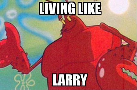 Living like Larry | Larry tattoos, Mood pics, Spongebob tattoo