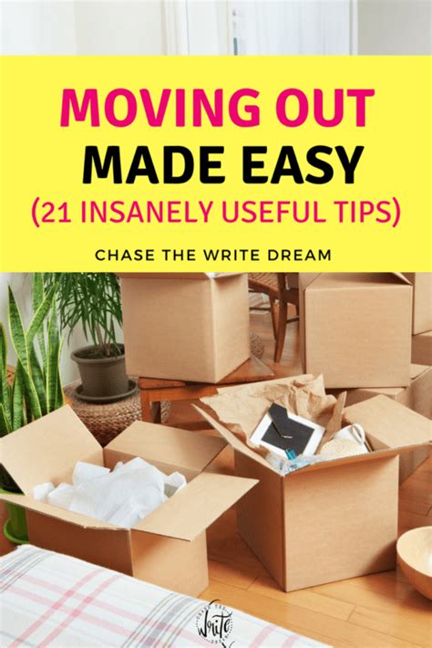 Moving Out Made Easy (21 Insanely Useful Tips) - Chase the Write Dream