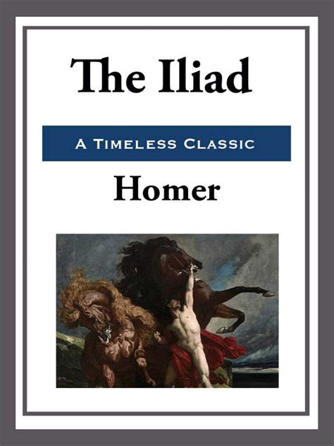 The Iliad eBook by Homer | Official Publisher Page | Simon & Schuster