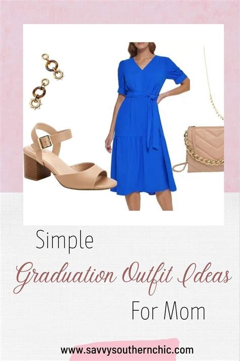 Simple and Stylish Graduation Outfits for Mom - Savvy Southern Chic