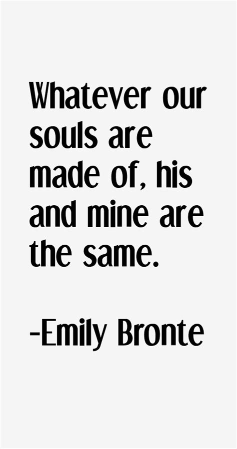 Emily Bronte Quotes & Sayings | Emily bronte quotes, Quotes, Author quotes