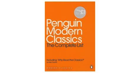 Penguin Modern Classics: The Complete List, including Why Read the Classics? by Penguin Classics