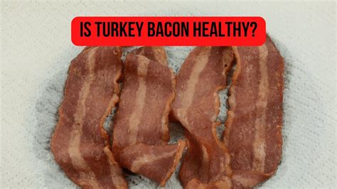 Turkey Bacon Nutrition Facts And Health Benefits, 46% OFF