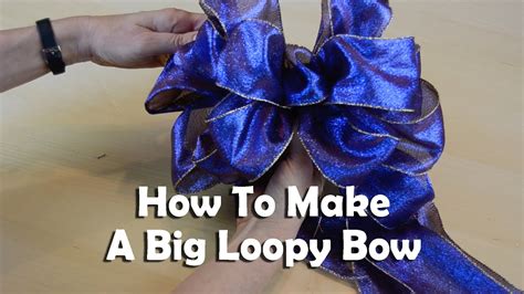 How To Make A Big Loopy Bow - YouTube