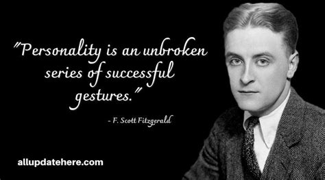 F. Scott Fitzgerald Quotes On Love, Life, Intelligence, Beauty, Death