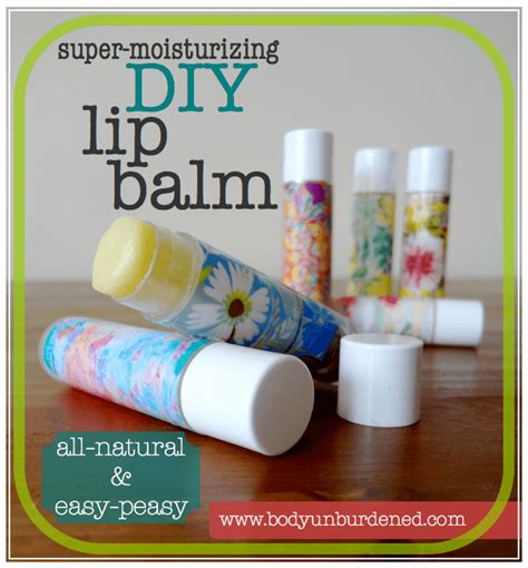 DIY all-natural super-moisturizing lip balm - Body Unburdened