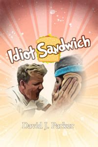 Gordon Ramsay: Idiot Sandwich | Royal Road