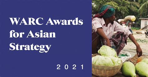 Awards: WARC Awards for Asian Strategy 2021 is now launched + jury members named - adobo ...