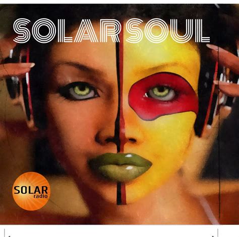 Various Artists - Solar Soul : The Solar Radio Selection Of 21St ...