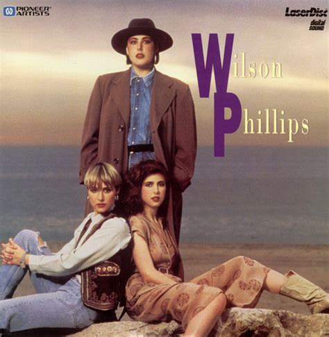 Wilson Phillips - Wilson Phillips (1990, CAV, Laserdisc) | Discogs