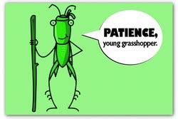 Quotes about Grasshoppers (55 quotes)