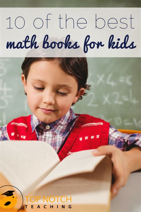 10 Of The Best Math Books For Kids | Top Notch Teaching