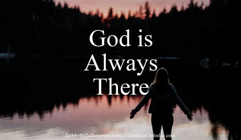 God Is Always There | Dr. Michelle Bengtson