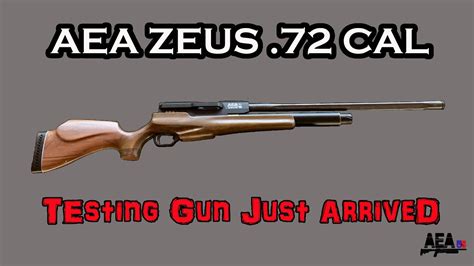 AEA AIRGUN US: AEA Zeus .72 Cal, Testing Gun Just Arrived!! - YouTube