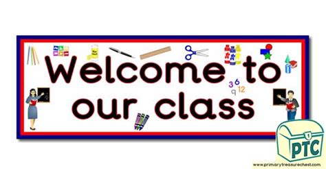 'Welcome to our Class' Display Heading/ Classroom Banner - Primary ...