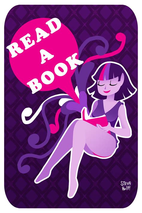 Twilight Sparkle says READ by SteveHoltisCool on DeviantArt