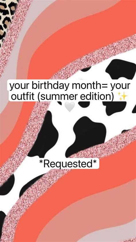 your birthday month= your outfit (summer edition) 🤍 | Birthday month ...