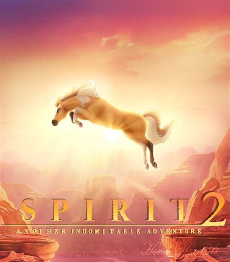 spirit 2 / spirit stallion of the cimarron 2 fan by horseheart36 on DeviantArt