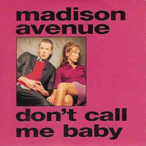 Madison Avenue - Don't Call Me Baby (1999, CD) | Discogs