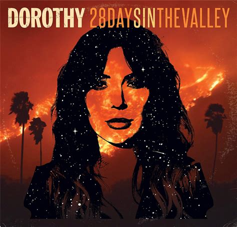 New Music Review: DOROTHY: 28 Days in the Valley