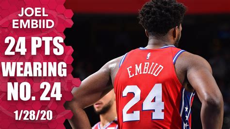 Joel Embiid drops 24 points while wearing No. 24 for Kobe Bryant | 2019 ...