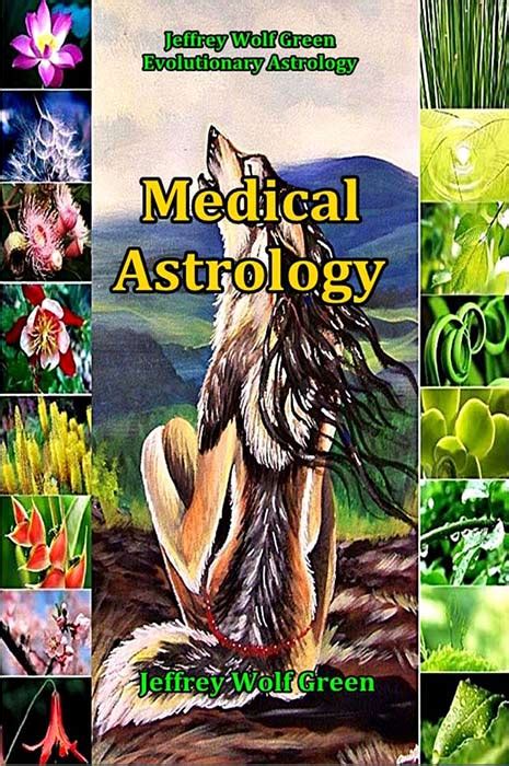 Medical Astrology book - The School of Evolutionary Astrology