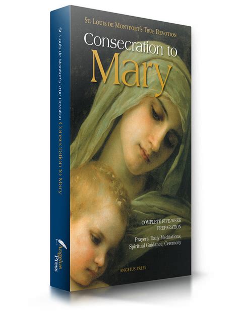 Consecration To Mary - Angelus Press