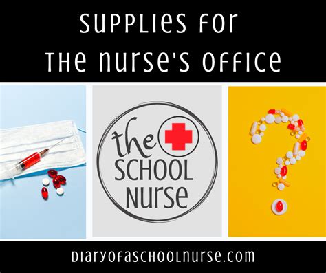 Diary Of A School Nurse: Supplies For The School Nurse's Office