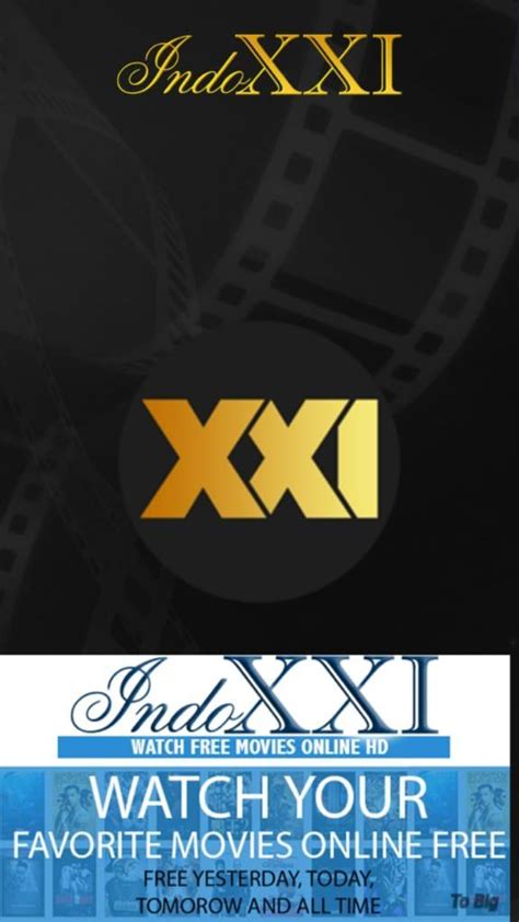 XXI Movie APK for Android Download