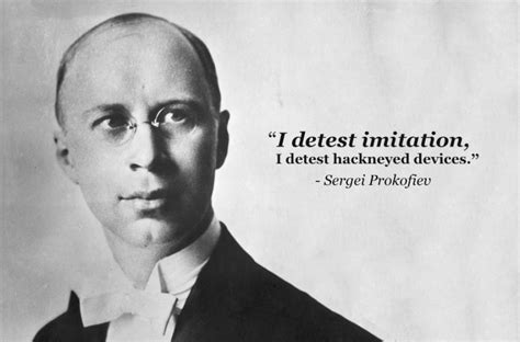 Sergei Prokofiev - 20 more inspiring composer quotes - Classic FM