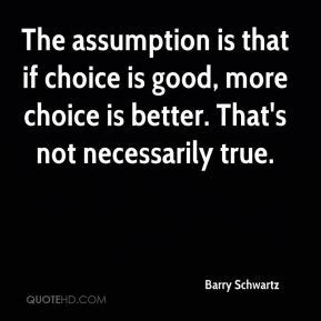 Barry Schwartz Quotes. QuotesGram