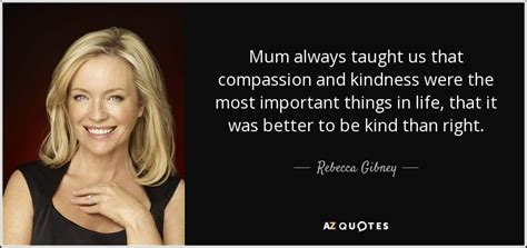 QUOTES BY REBECCA GIBNEY | A-Z Quotes