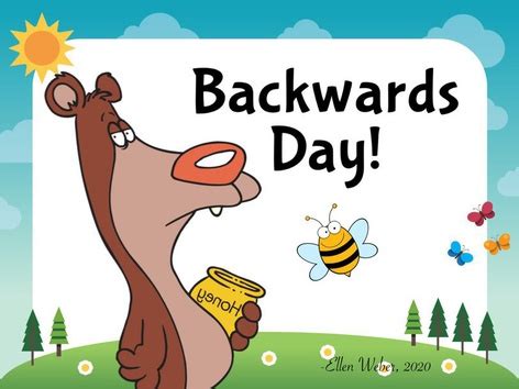 Backwards Day Free Activities online for kids in Kindergarten by Ellen Weber