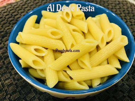 How To Cook Al Dente Pasta - prepbowls.com