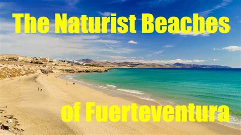 Naturist Beaches in Fuerteventura | Naturist Hotels and Villas