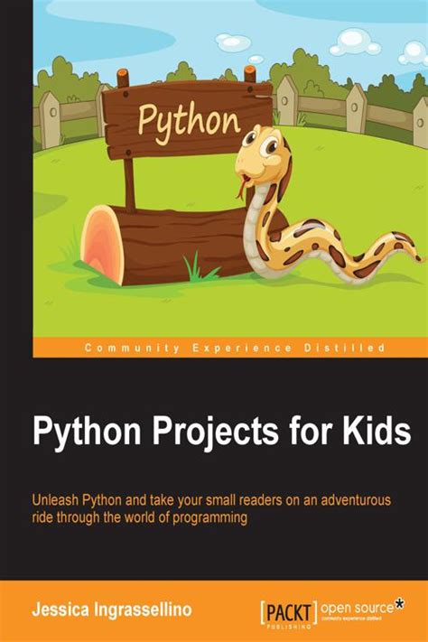 [PDF] Python Projects for Kids by Jessica Ingrassellino | Perlego